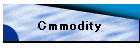 Cmmodity